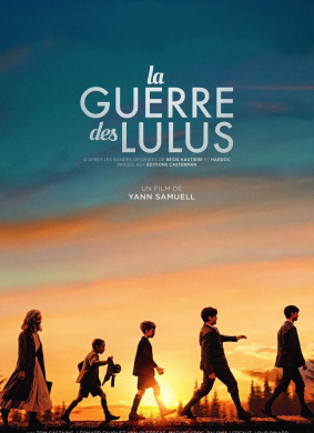 同路前行La guerre des Lulus