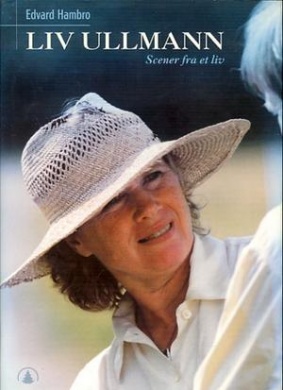 Liv Ullmann scener fra et livLiv Ullmann scener fra et liv