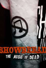 发酵乐队：音乐已经死了Showbread: The Music Is Dead