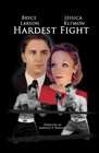 Hardest Fight