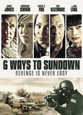 六种死法6 Ways to Sundown