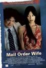 邮购新娘Mail Order Wife