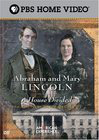 Abraham and Mary Lincoln: A House Divided