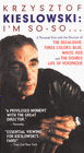 奇士劳斯基如是说Krzysztof Kieslowski: I'm So-So...