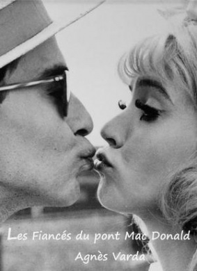 麦当劳桥上的未婚妻Les fiancés du pont Mac Donald ou (Méfiez-vous des lunettes noires)