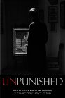 Unpunished the MovieUnpunished the Movie
